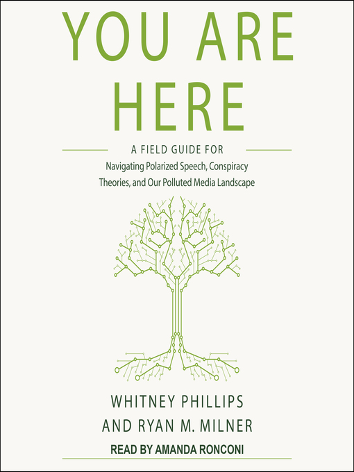 Title details for You Are Here by Whitney Phillips - Wait list